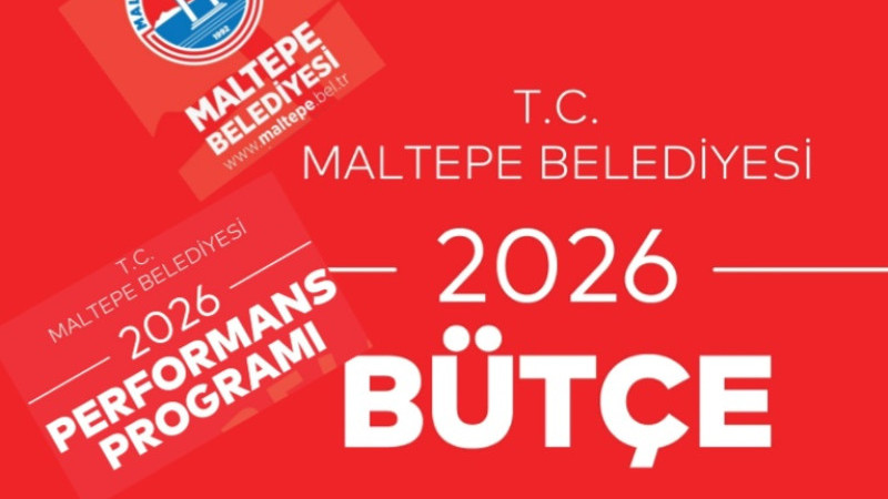 MALTEPE BELEDIYESI 2026 BÜTÇESİ 8.500.000.000 TL