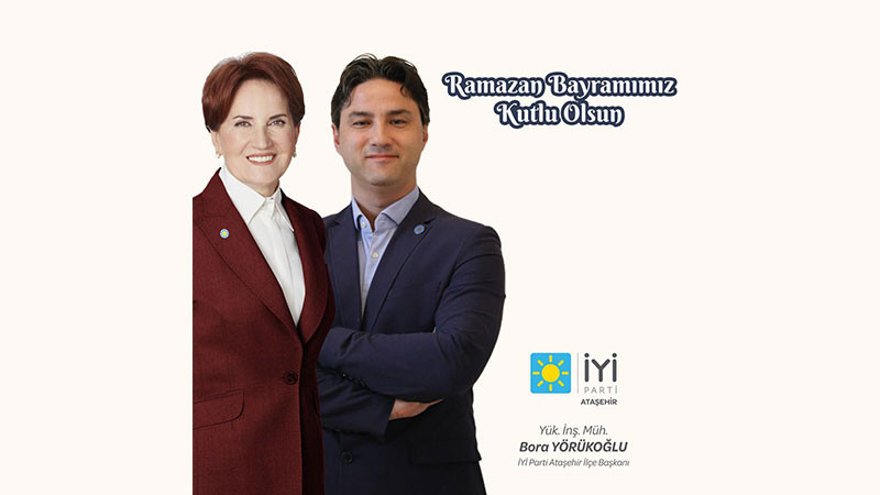 İYİ PARTİ ATAŞEHİR İLÇE BAŞKANLIĞI'NDAN KUTLAMA MESAJI