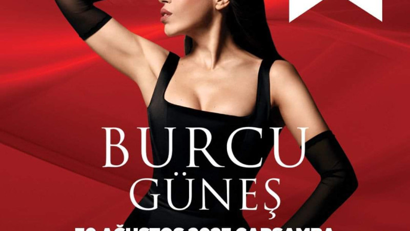 MALTEPE'DE 30 AGUSTOS'TA BURCU GÜNEŞ KONSERİ