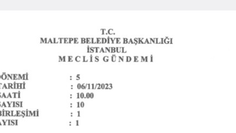 MALTEPE BELEDIYE MECLİSİ KASIM TOPLANTILARI BAŞLIYOR