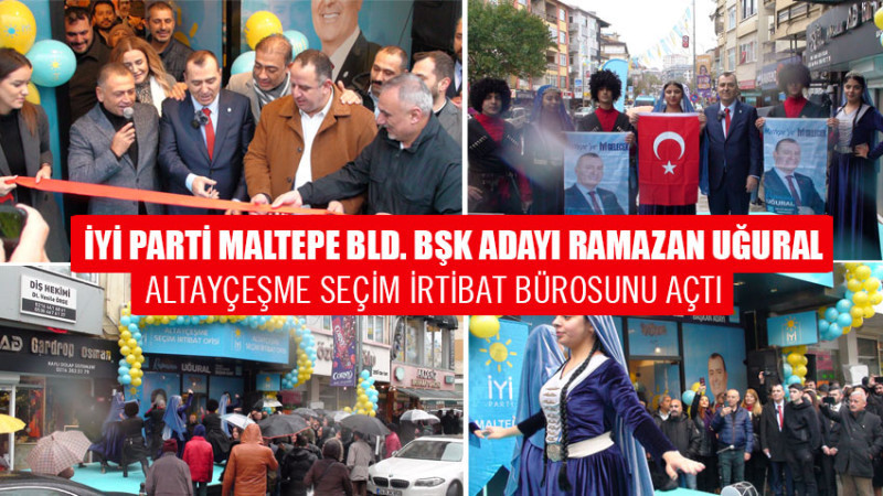İYİ PARTİ ALTAYÇEŞME SEÇİM İRTİBAT BÜROSU AÇILDI