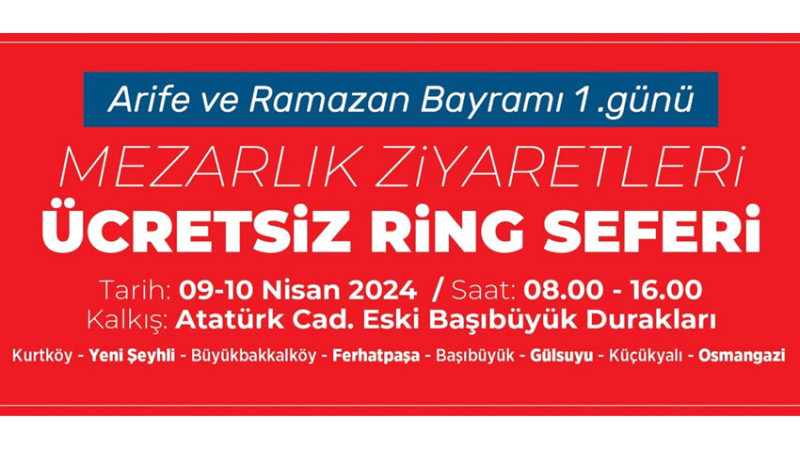 Maltepe Belediyesi'nden bayramda mezarlıklara ücretsiz ring seferi